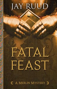 Fatal Feast by Jay Ruud